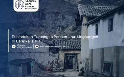 Penindakan Tersangka Pencemaran Lingkungan di Bengkalis, Riau