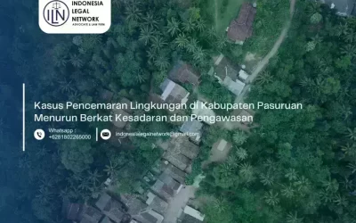 Kasus Pencemaran Lingkungan di Kabupaten Pasuruan Menurun Berkat Kesadaran dan Pengawasan