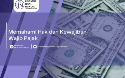 Litigasi Pajak: Memahami Hak dan Kewajiban Wajib Pajak