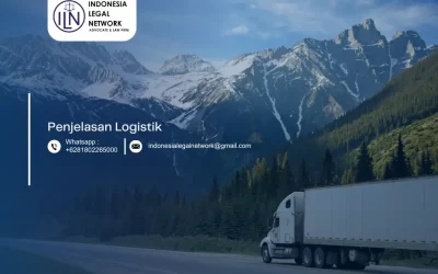 Penjelasan Logistik: APA ITU LOGISTIK?