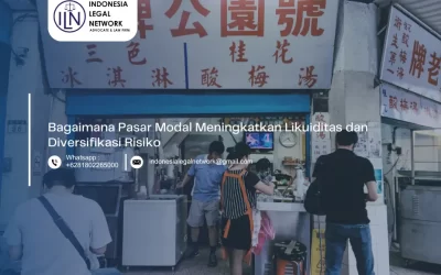 Bagaimana Pasar Modal Meningkatkan Likuiditas dan Diversifikasi Risiko