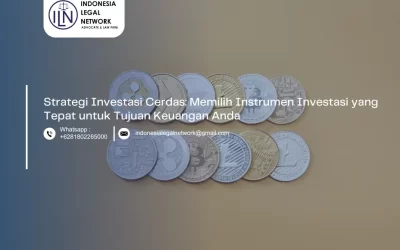 Strategi Investasi Cerdas: Memilih Instrumen Investasi yang Tepat untuk Tujuan Keuangan Anda