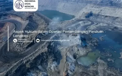 Aspek Hukum dalam Operasi Pertambangan: Panduan Lengkap