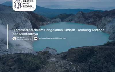 Bioremediasi dalam Pengolahan Limbah Tambang: Metode dan Manfaatnya