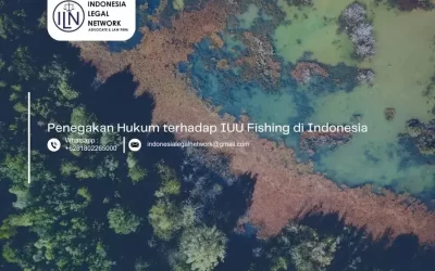 Penegakan Hukum terhadap IUU Fishing di Indonesia