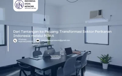 Dari Tantangan ke Peluang: Transformasi Sektor Perikanan Indonesia melalui PSMA