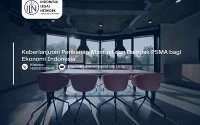 Keberlanjutan Perikanan: Manfaat dan Dampak PSMA bagi Ekonomi Indonesia